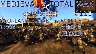 Medieval 2 Total War 111 2vs3 Siege Scotland [upl. by Roderigo]