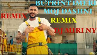 BUTRINT IMERI  MOJ DASHNI REMIX DJ MIRI NY [upl. by Lasky]