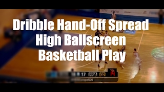 Dribble Handoff Spread High Ballscreen Basketball Play [upl. by Ellenahc]