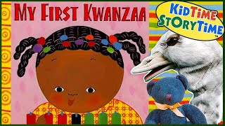 My First Kwanzaa 🎉 Kwanzaa for kids read aloud [upl. by Jany906]