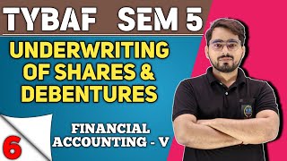 Underwriting of Shares amp Debentures  TYBAF Sem 5  Financial Accounting 5 [upl. by Isawk]