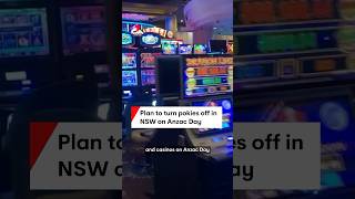 Plan to turn pokies off in NSW on Anzac Day [upl. by Oidale727]