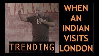 When An Indian Visits London  Stand up Comedy by Nishant Tanwar [upl. by Daile820]