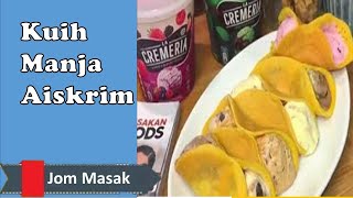 Resepi Kuih Manja Aiskrim LA CREMERIA versi adikfoods Jom Masak [upl. by Anawd]