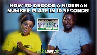 How to DECODE A Nigerian NUMBER PLATE in 10 seconds [upl. by Oikim821]