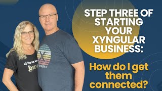 Step 3 Starting Your Xyngular Business How Do I Get Them Connected [upl. by Pinzler]