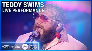 Teddy Swims Performs Global Hit quotLose Controlquot on American Idol 2024 [upl. by Eiroc492]