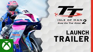 TT Isle of Man  Ride On The Edge 2  Launch Trailer [upl. by Isyed567]