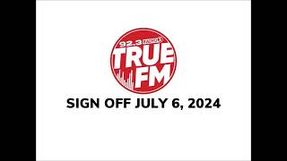 DWFM 923 MHz Radyo5 True FM Sign OFF July 6 2024 [upl. by Becht]