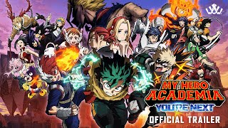 My Hero Academia Youre Next  OFFICIAL TRAILER [upl. by Fleck]