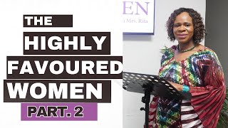 PART 2 THE HIGHLY FAVOURED WOMEN  EP 32 THE WISE WOMEN  Pst Rita Ladejobi [upl. by Perice]