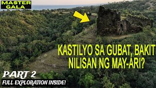 PART 2 Abandoned Castle In Cebu May Kulto Sa Itaas [upl. by Ruel]