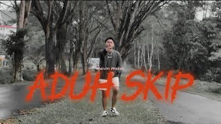 ADUH SKIP  Kevin Rater   Official Music Video [upl. by Ahsiek]