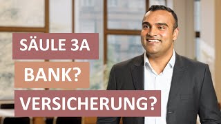 3a Bank oder Versicherung Was passt in welcher Lebenssituation besser [upl. by Eelrehpotsirhc]