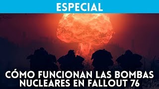 Cómo funcionan las BOMBAS NUCLEARES en FALLOUT 76 Gameplay ATÓMICO [upl. by Cherish542]