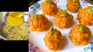 Boondi ladoo recipe  Boondi Laddu  Indian sweet  Raksha Bandhan sweet  Bhai dooj [upl. by Laerol753]