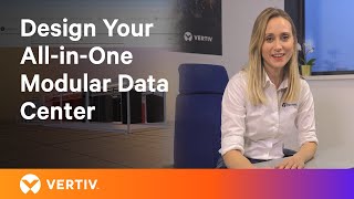 Designing Your AllinOne Modular Data Center  Vertiv™ Modular Designer [upl. by Ainimreh]