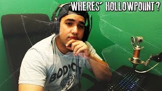 Wheres HOLLOWPOiiNT update Video [upl. by Zizaludba268]