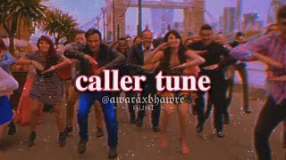 caller tune slowed  reverb LoFi  neeti mohan neeraj shridhar  humshakals [upl. by Delle]