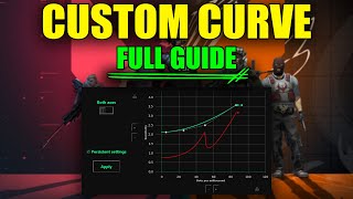 FULL Custom Curve Guide  indepth Guide for BeginnerExpert Level [upl. by Tezile]