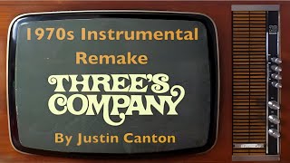 Threes Company 1977 Theme Instrumental Cover [upl. by Adnilemreh]