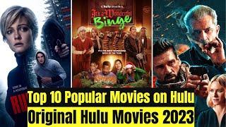 Top 10 Most Popular Movies on Hulu  Original Hulu Movies [upl. by Idnas]