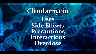 Clindamycin Hcl  Uses Side Effects and More [upl. by Eisset452]