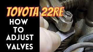 Toyota 22 RE How to Adjust Valve Clearance [upl. by Acnalb]