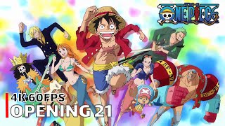 One Piece  Opening 21 【Super Powers】 4K 60FPS Creditless  CC [upl. by Essilrahc503]