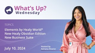 Healy Whats Up Wednesday  Pricing for Healy Obsidian amp Elements Operations Updates amp Reminders [upl. by Sanalda]