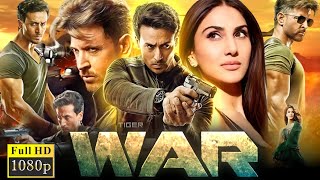 War Full Movie Hindi HD  Tiger Shroff  HartiHrithik Roshan  Action Hindi Movie  Review amp Facts [upl. by Helgeson]