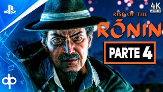 RISE OF THE RONIN Gameplay Español Parte 4 PS5  Walkthrough [upl. by Dlnaod]