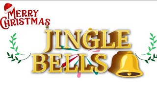 Jingle Bells 🔔 Jingle Bells  Christmas songs  Christmas songs lyrics [upl. by Esidnac]