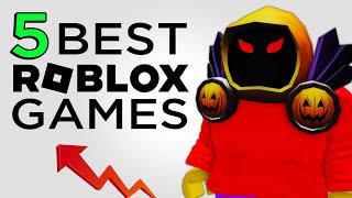 TOP 5 Best Roblox Games YOU MUST PLAY [upl. by Sonafets]