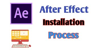 How To Install Adobe After Effect  Adobe After Effect ko kaise Install kare [upl. by Ellehcsar]