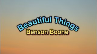 Benson Boone  Beautiful Things Lyrics Video [upl. by Fullerton]