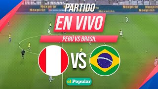 🔴 PERÚ vs BRASIL EN VIVO por la fecha 10 de las ELIMINATORIAS 2026 [upl. by Monty549]