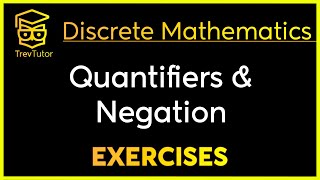 Discrete Mathematics Negating Quantifiers and Translation Examples [upl. by Annaitsirhc624]