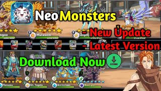 Neo Monsters ver 2431  Latest version APK  Download Now FREE [upl. by Suckow]