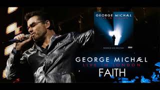 George Michael Faith  live in london [upl. by Drud318]