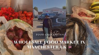 UK LIVING 6  WHOLESALE FOOD MARKET IN MANCHESTER UK🇬🇧  HUGE FOOD ITEM HAUL  SMITHFIELD MARKET [upl. by Nairrot]