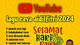 lagu raya aidilfitri 2024 [upl. by Eimarrej]