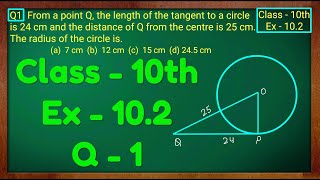 Class  10 Ex  102 Q1 Maths Cirlces NCERT CBSE [upl. by Annoyk]