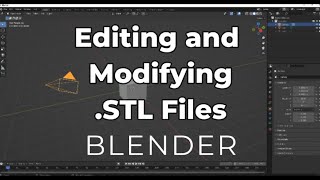 How to Open and Modify STL Files in Blender [upl. by Amliv]