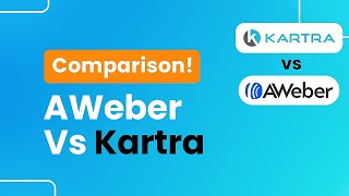 AWeber vs Kartra Comparison  Full Comparison [upl. by Ynffit]