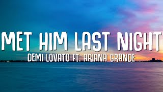 Demi Lovato  Met Him Last Night Lyrics ft Ariana Grande [upl. by Sibilla399]