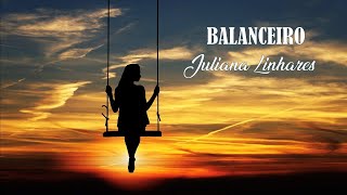 Balanceiro Juliana Linhares legendado HD TRILHA SONORA RENASCER [upl. by Alban]