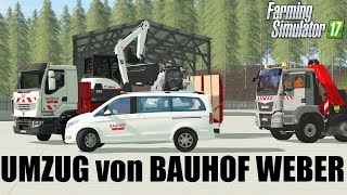 LS17  Der RIESIGE Bauhof Weber Umzug [upl. by Valeda379]