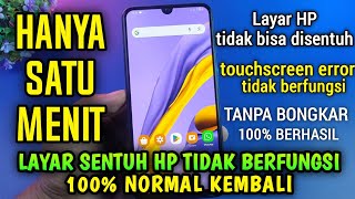 Cara Mengatasi Layar HP tidak bisa disentuh  touchscreen HP tidak berfungsi [upl. by Erich]