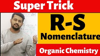 Best Trick for RS Nomenclature  RS Configuration  Optical Isomerism  Organic Chemistry [upl. by Allicerp364]